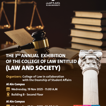 The 3rd annual exhibition of the College of Law entitled (Law and Society)